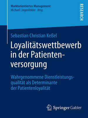 cover image of Loyalitätswettbewerb in der Patientenversorgung
